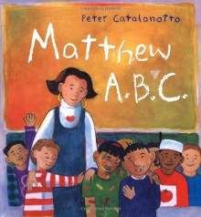 Matthew A.B.C. - Peter Catalanotto