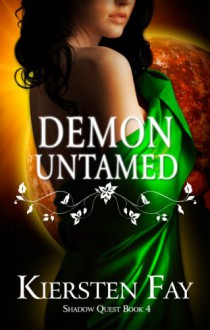 Demon Untamed - Kiersten Fay