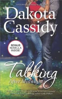 Talking After Midnight (Plum Orchard Book 3) - Dakota Cassidy