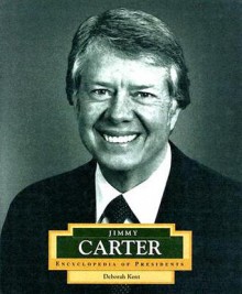 Jimmy Carter: America's 39th President - Deborah Kent