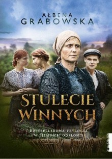 Stulecie Winnych - Ałbena Grabowska-Grzyb