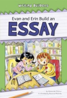 Evan and Erin Build an Essay - Amanda Stjohn, Ronnie Rooney