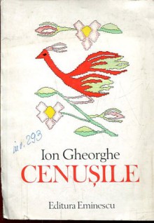 Cenușile - Ion Gheorghe