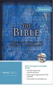 The TNIV Bible: Timeless Truth in Today's Language (Today's New International Version) - Zondervan Publishing