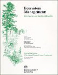 Ecosystem Management: Rare Species and Significant Habitats (Bulletin (New York State Museum: 1976), No. 471.) (Bulletin (New York State Museum : 1976), No. 471.) - Natural Areas Conference 1988 State University of New York College of, Richard S. Mitchell, Charles J. Sheviak, Donald J. Leopold