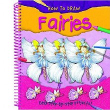 How to Draw Fairies - Samantha Chaffey