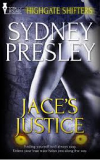 Jace's Justice - Sydney Presley