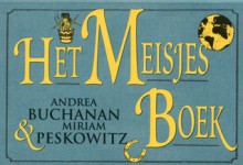 Het Meisjesboek - Andrea J. Buchanan, Miriam B. Peskowitz, Pieter van Oudheusden