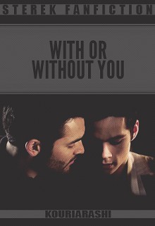 With or Without You - KouriArashi