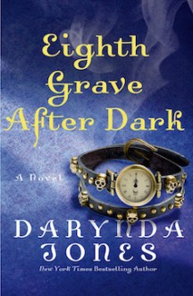 Eighth Grave After Dark - Darynda Jones