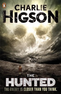 By Charlie Higson The Hunted [Paperback] - Charlie Higson