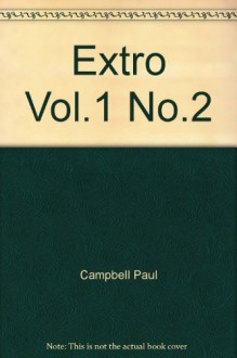 Extro Vol.1 No.2 - Campbell Paul