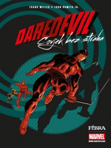 Daredevil 1: Čovjek bez straha - Frank Miller, John Romita Jr., Robert Solanović