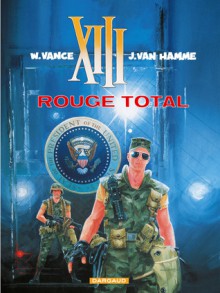 Rouge Total - Jean Van Hamme, William Vance