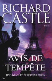 Avis de tempête - Richard Castle, Françoise Fauchet