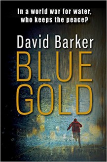 Blue Gold - David Barker