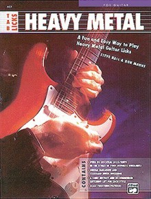 Tab Licks -- Heavy Metal: A Fun and Easy Way to Play Heavy Metal Guitar Licks - Steve Hall