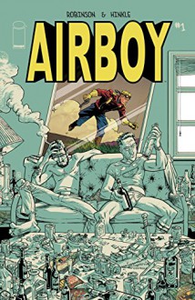 Airboy #1 (of 4) - James Robinson, Greg Hinkle