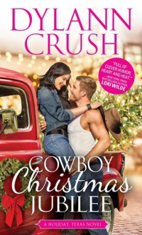 Cowboy Christmas Jubilee - Dylann Crush