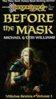 Before the Mask - Michael Williams, Teri Williams