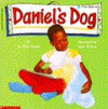 Daniel's Dog - Jo Ellen Bogart