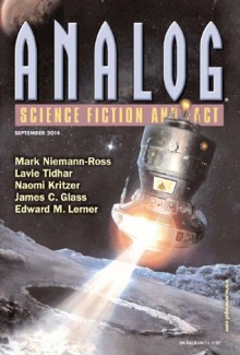 Analog Science Fiction and Fact, September 2014 - Trevor Quachri, Edward M. Lerner, Mark Niemann-Ross, James C. Glass, Jacob A. Boyd, Lavie Tidhar, Naomi Kritzer, Alec Austin, Marissa Lingen