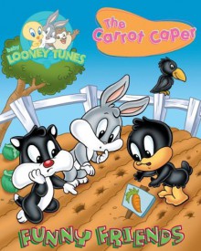 Baby Looney Tunes: The Carrot Caper - Lee Howard, Adam Devaney