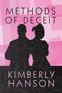 Methods of Deceit - Kimberly Hanson