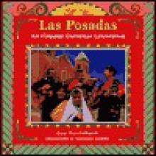 Las Posadas: An Hispanic Christmas Celebration - Diane Hoyt-Goldsmith, Lawrence Migdale