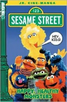 Sesame Street Volume 2: Happy, Healthy Monsters (Sesame Street) - Sesame Workshop