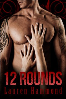 12 Rounds - Lauren Hammond