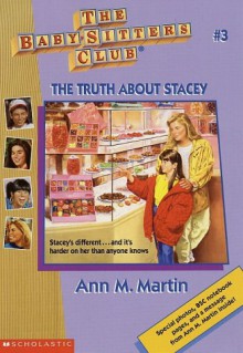 Truth about Stacey - Ann M. Martin