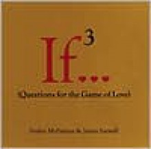 If..., Volume 3 (Questions for the Game of Love) - Evelyn McFarlane, James Saywell