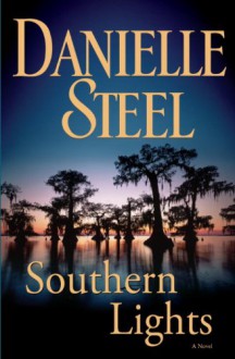 Southern Lights - Danielle Steel