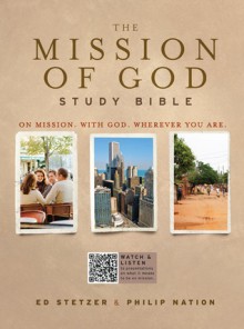 The Mission of God Study Bible, Hardcover - Ed Stetzer, Philip Nation