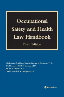 Occupational Safety and Health Law Handbook - Bernan