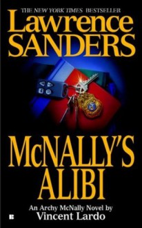 Lawrence Sanders McNally's Alibi (Archy McNally) - Vincent Lardo