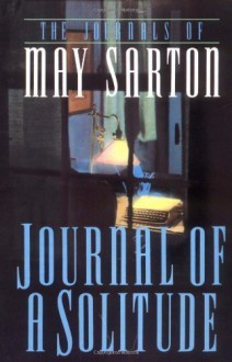 Journal of a Solitude by Sarton, May unknown Edition [Paperback(1992)] - aa