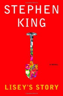 Lisey's Story - Stephen King,Mare Winningham