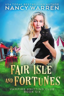 Fair Isle and Fortunes - Nancy Warren