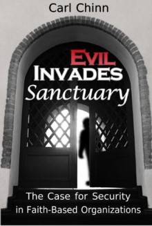 Evil Invades Sanctuary - Carl Chinn