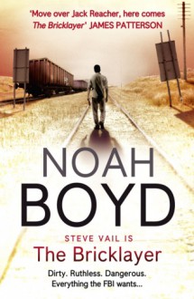 The Bricklayer - Noah Boyd