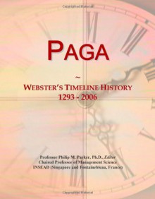 Paga: Webster's Timeline History, 1293 - 2006 - Icon Group International