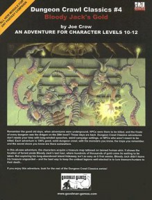 Dungeon Crawl Classics #4: Bloody Jack's Gold - Joe Crow