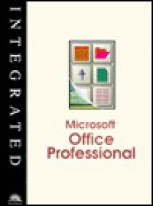 Microsoft Office Professional -- New Perspectives (Win 3.1) : - June Jamrich Parsons, S. Scott Zimmerman