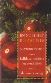 En nu is het Kerstmis - Desmond Morris, Guusanke Vogt