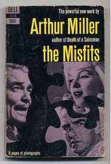 Misfits - Arthur MILLER