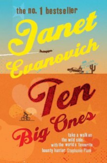 Ten Big Ones - Janet Evanovich, Lorelei King