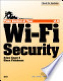 Take Control of Your Wi-Fi Security - Adam C. Engst