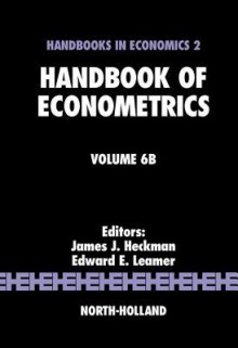 Handbook of Econometrics - James J. Heckman, Edward Leamer